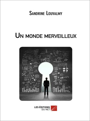 cover image of Un monde merveilleux